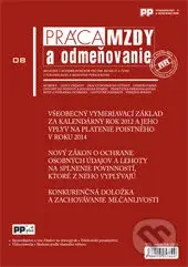 Práca, mzdy a odmeňovanie 8/2013