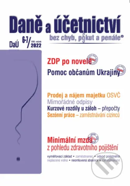 Daně a účetnictví bez chyb, pokut a penále 6-7 / 2022 - Minimální mzda – důležitost pro zdravotní pojištění