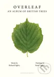 Overleaf (An Album of British Trees) - Richard Ogilvy - kniha z kategorie Biologie