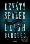 Devátý spolek - Leigh Bardugo,Devátý spolek - Leigh Bardugo