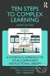 Ten Steps to Complex Learning - G. J. Jeroen Merrienboer Van