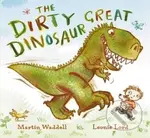 The Dirty Great Dinosaur - Martin Waddell