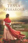 Krajina mlčania - Tessa Afshar - kniha z kategorie Beletrie