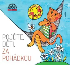 Pojďte, děti, za Pohádkou (CD) - audiokniha z kategorie Pohádky