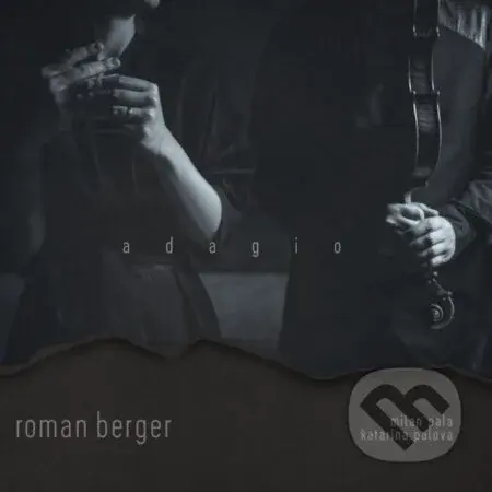 Pala Milan / K. Palová: Roman Berger: Adagio - Milan Pala, Katarína Palová