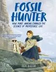 Fossil Hunter (How Mary Anning Changed the Science of Prehistoric Life) - kniha z kategorie Pro děti