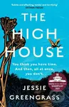 The High House (Shortlisted for the Costa Best Novel Award) - kniha z kategorie Společenská beletrie