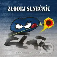 Elán: Zlodej slnečníc - Elán