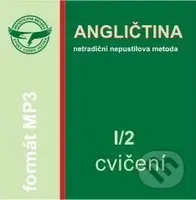 Angličtina I/2 - Cvičení - CD (Netradičná "Nepustilova metóda")