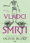 Vládci smrti - Olivie Blake - kniha z kategorie Sci-fi a fantasy