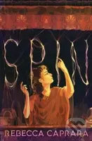 Spin - Rebecca Caprara