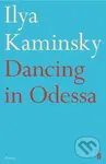 Dancing in Odessa - Ilya Kaminsky - kniha z kategorie Poezie