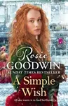 A Simple Wish (A heartwarming and uplifiting saga from bestselling author Rosie Goodwin) - kniha z kategorie Společenská beletrie