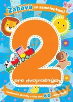 Zábava so samolepkami pre dvojročných (Rozmanité aktivity a viac ako 60 samolepiek) - kniha z kategorie Naučné knihy