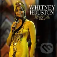 Whitney Houston: The Concert for a New South Africa