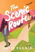 The Scenic Route - Katie Ruggle - kniha z kategorie Romantická