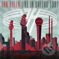 Van Halen: Live In Dallas 1991 - Van Halen