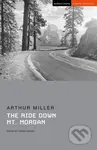 The Ride Down Mt. Morgan - Arthur Miller - kniha z kategorie Drama a divadelní hry