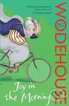 Joy in the Morning: (Jeeves & Wooster) - Grenville Pelham Wodehouse