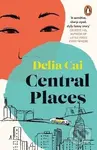 Central Places - Delia Cai,Central Places - Delia Cai