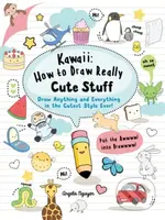 Kawaii: How to Draw Really Cute Stuff (Draw Anything and Everything in the Cutest Style Ever!) - kniha z kategorie Zdraví a životní styl