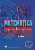 Matematika pre 1. ročník gymnázií s VJM, 1. časť - Z. Kubáček - kniha z kategorie Gymnázia