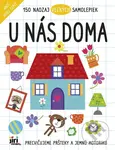 U nás doma - 150 naozaj veľkých samolepiek (Precvičujeme pršteky a jemnú motoriku)