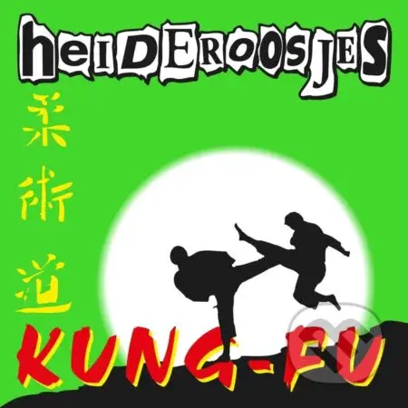 Heideroosjes:  Kung-Fu (Translucent Green) LP - Heideroosjes