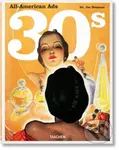 All-American Ads of the 30s - Jim Heimann - kniha z kategorie Design
