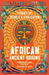 African Ancient Origins (Stories Of People & Civilization)