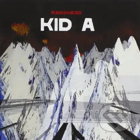 Radiohead: Kid A LP - Radiohead