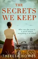 The Secrets We Keep - Theresa Howes - kniha z kategorie Romantika