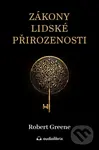 Zákony lidské přirozenosti - Robert Greene