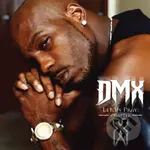DMX: Let Us Pray: Chapter LP - DMX