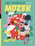 Jak funguje mozek? - Helena Haraštová, Dita Vopřadová (ilustrátor) - kniha z kategorie Naučné knihy