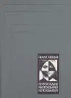 Franz Fiedler: Fotografie - Antonín Dufek, Franz Fiedler