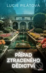 Případ ztraceného dědictví - Lucie Pilátová - kniha z kategorie Detektivky, thrillery a horory