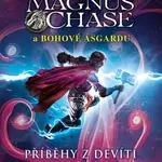 Magnus Chase a bohové Ásgardu – Příběhy z devíti světů (Defekt) - Rick Riordan