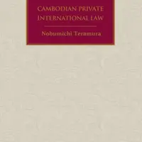 Cambodian Private International Law - Nobumichi  Teramura