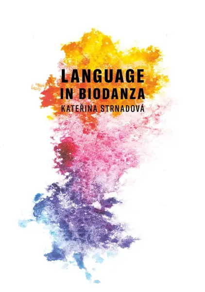 Language in Biodanza - Kateřina Strnadová
