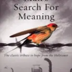 Man's Search for Meaning