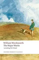 The Major Works - William Wordsworth