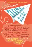 Flying Lessons and Other Stories - Ellen Oh