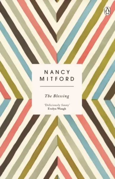 The Blessing - Nancy Mitford