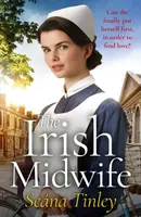The Irish Midwife - Seana Tinley