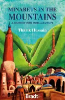 Minarets in the Mountains - Tharik Hussain