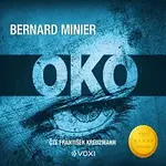 Bernard Minier – Oko CD-MP3