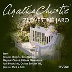 Agatha Christie, Agatha Christie, Agatha Christie Mallowanová – Zlověstné jaro
