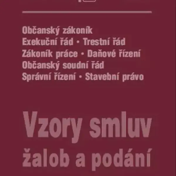 Vzory smluv, žalob a podání - komentované vzory smluv + editovatelné CD - Jiří Plos, Ladislav Jouza, Petr Taranda, Drexlerová Jana