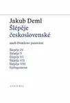 Šlépěje československé - Jakub Deml, Martin C. Putna